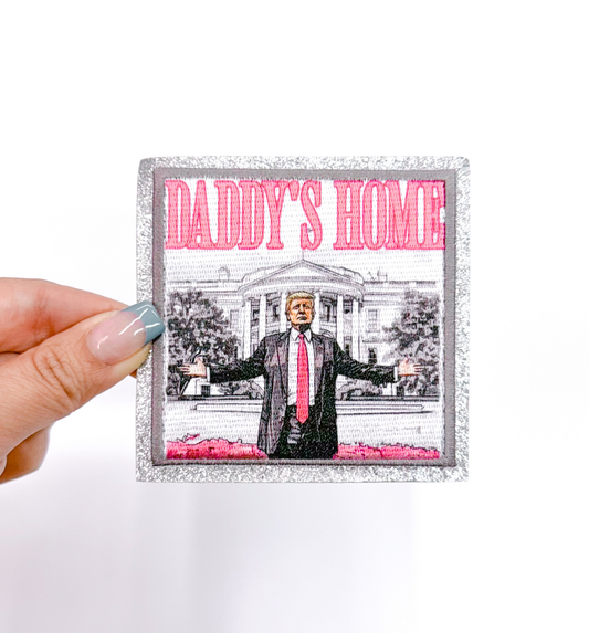 ABLN Boutique - Daddy's Home Trump Embroidery Patch